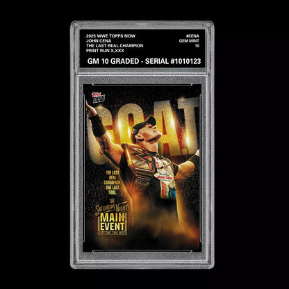 Graded 10 John Cena 2025 WWE Topps Now The Last Real Champion Card Wrestling