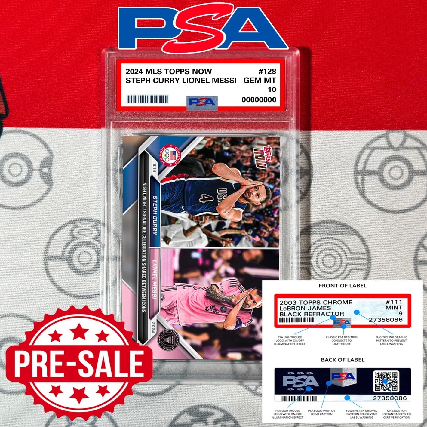 PRESALE PSA Graded 10 Lionel Messi/Steph Curry 2024 MLS NBA TOPPS NOW Card #128 Basketball,Soccer