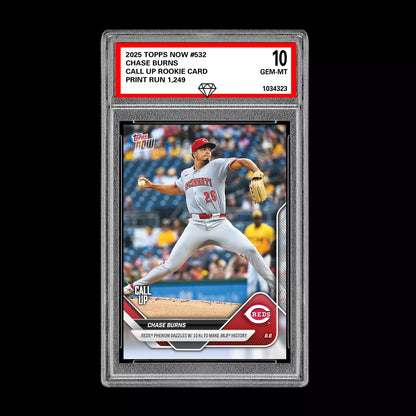 Graded 10 Chase Burns - 2025 Topps Now #532 Call up RC Rookie Reds Baseball