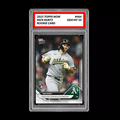 Graded 10 Nick Kurtz - 2025 TOPPS NOW #464 RC Rookie Oakland Athletics  Baseball