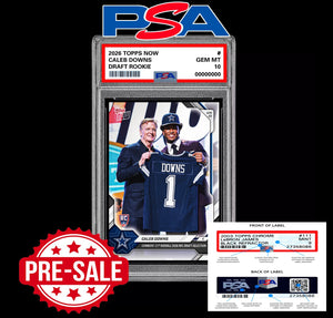 PSA 10 Caleb Downs RC Rookie 2026 Topps Now Cowboys- Presale Football