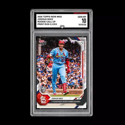 Graded 10  2026 Topps Now Joshua Baez #555 St. Louis Cardinals RC Rookie PRESALE Baseball