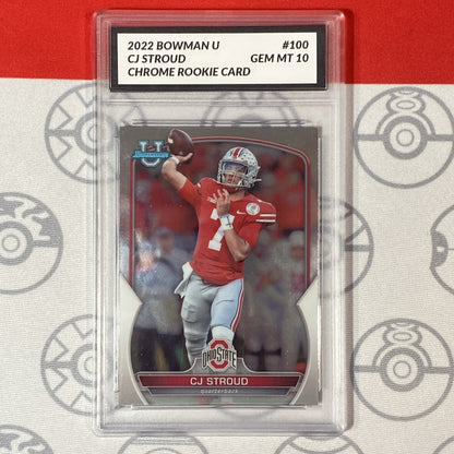 Graded 10 2022 Bowman University Chrome - #100 C.J. Stroud (RC) Rookie Texans Football