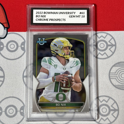 Bo Nix Graded 10 2022 Bowman University Chrome #61 RC Card Denver Broncos QB Football