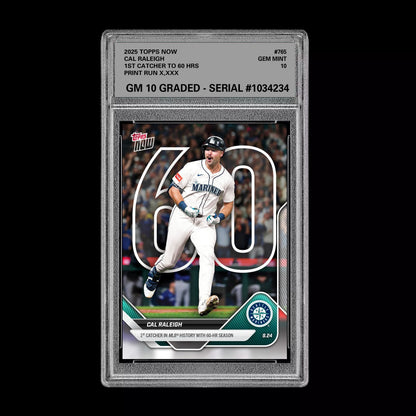 Graded 10 Cal Raleigh 60 HR Record 2025 Topps Now #765 Seattle Mariners  Baseball