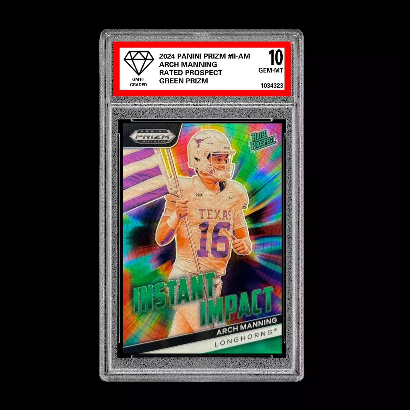 Graded 10 Arch Manning 2024 Panini Prizm Draft Picks II-AM RC Rookie Green Prizm Football