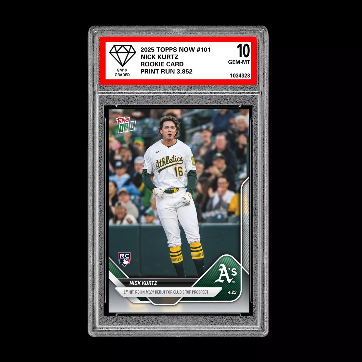 Graded 10 Nick Kurtz - 2025 TOPPS NOW #101 RC Rookie Oakland Athletics Baseball