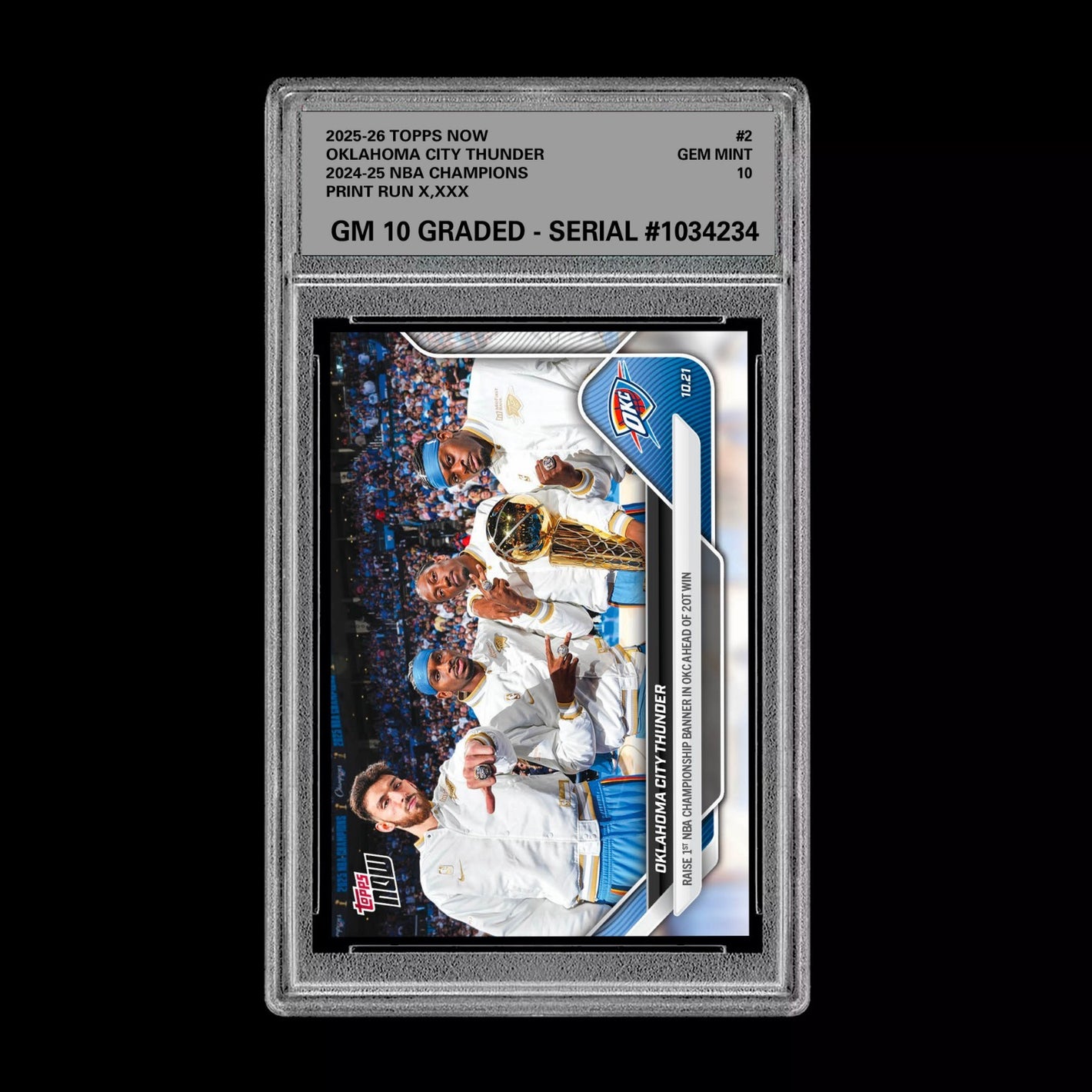 Graded 10 OKLAHOMA CITY THUNDER #2 2025-26 TOPPS NOW Basketball - Presale Basketball