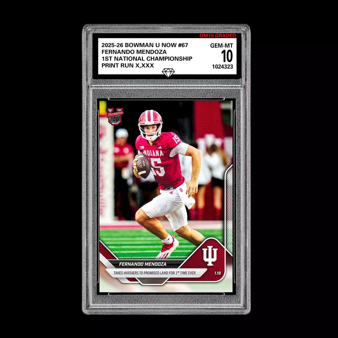 Graded 10 Fernando Mendoza #67 Indiana Hoosiers  2025-26 Bowman U NOW  Football