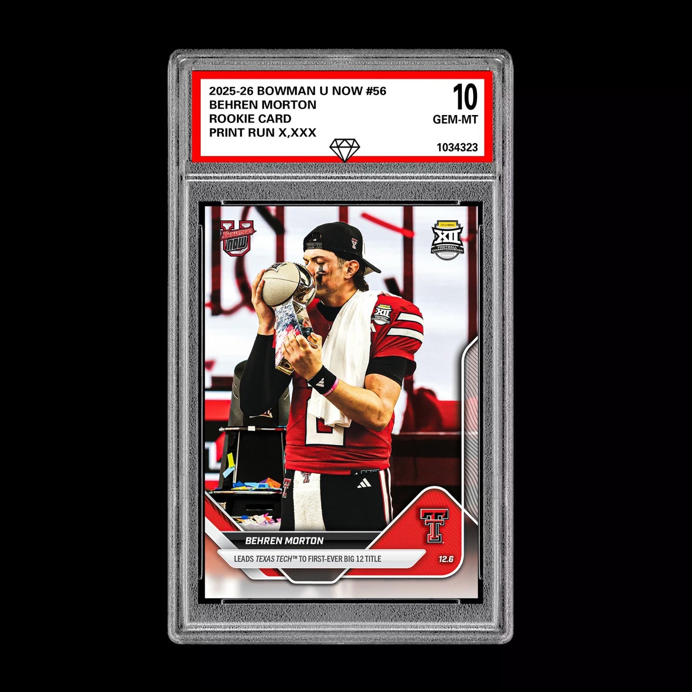 Graded 10 Behren Morton RC Rookie Card 2025-26 Bowman U Topps Now #56 Presale Football