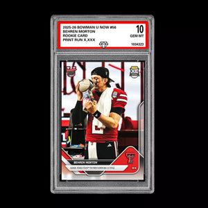 Graded 10 Behren Morton RC Rookie Card 2025-26 Bowman U Topps Now #56 Presale Football