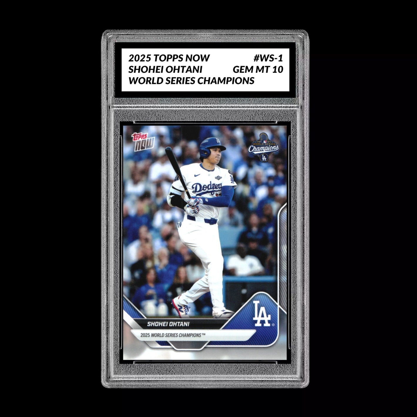 Graded 10 Shohei Ohtani #WS-1 2025 Topps Now World Series Champions Dodgers Baseball