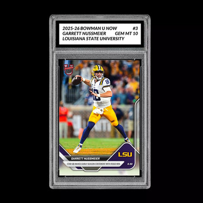 Graded 10 Garrett Nussmeier LSU 2025 Bowman U NOW Football RC Card 3 Rookie Card Football