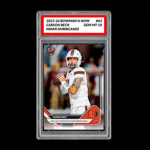 Graded 10 Carson Beck 2025-26 Bowman U Now #63 Miami Hurricanes PRESALE Football