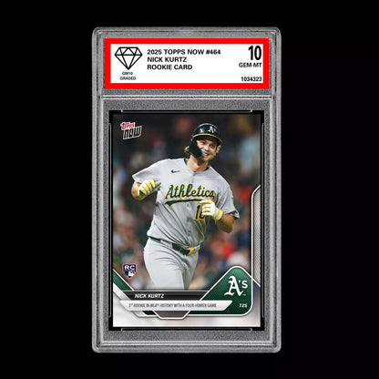 Graded 10 Nick Kurtz - 2025 TOPPS NOW #464 RC Rookie Oakland Athletics  Baseball