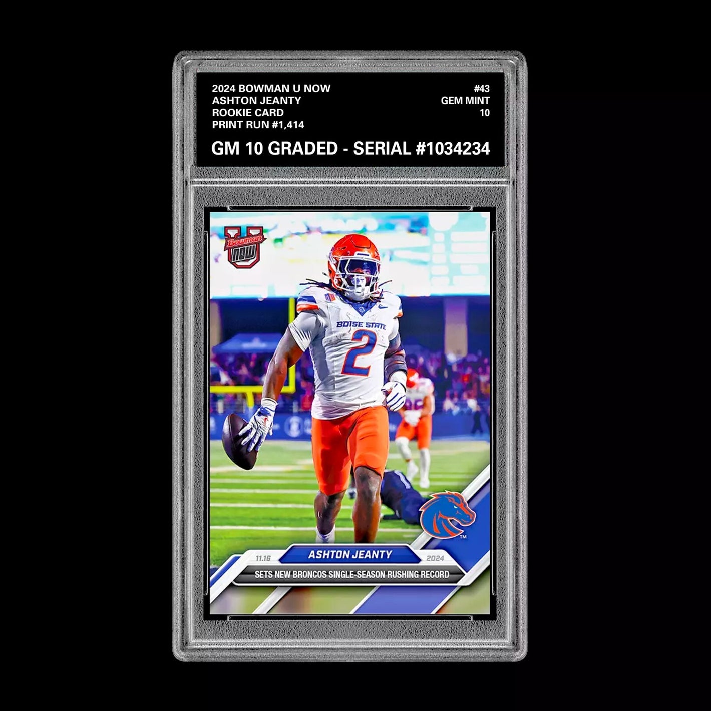 Ashton Jeanty RC 2024 Bowman U Now 1st Graded 10 NCAA Rookie Card #43 Heisman Football