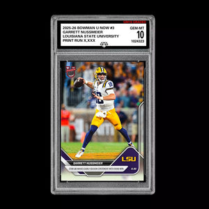 Graded 10 Garrett Nussmeier LSU 2025 Bowman U NOW Football RC Card 3 Rookie Card Football