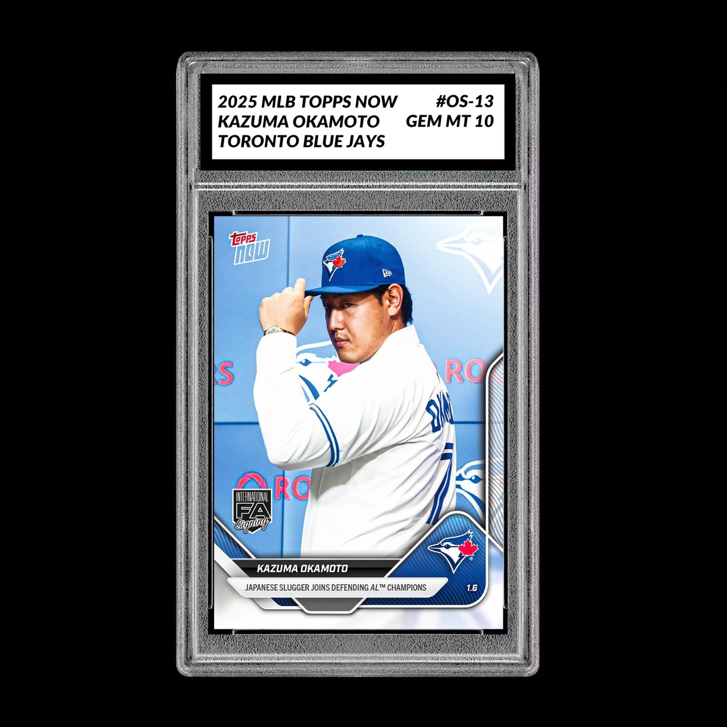 Graded 10 Kazuma Okamoto OS-13 2025 MLB Topps NOW Card PRESALE Toronto Blue Jays Baseball