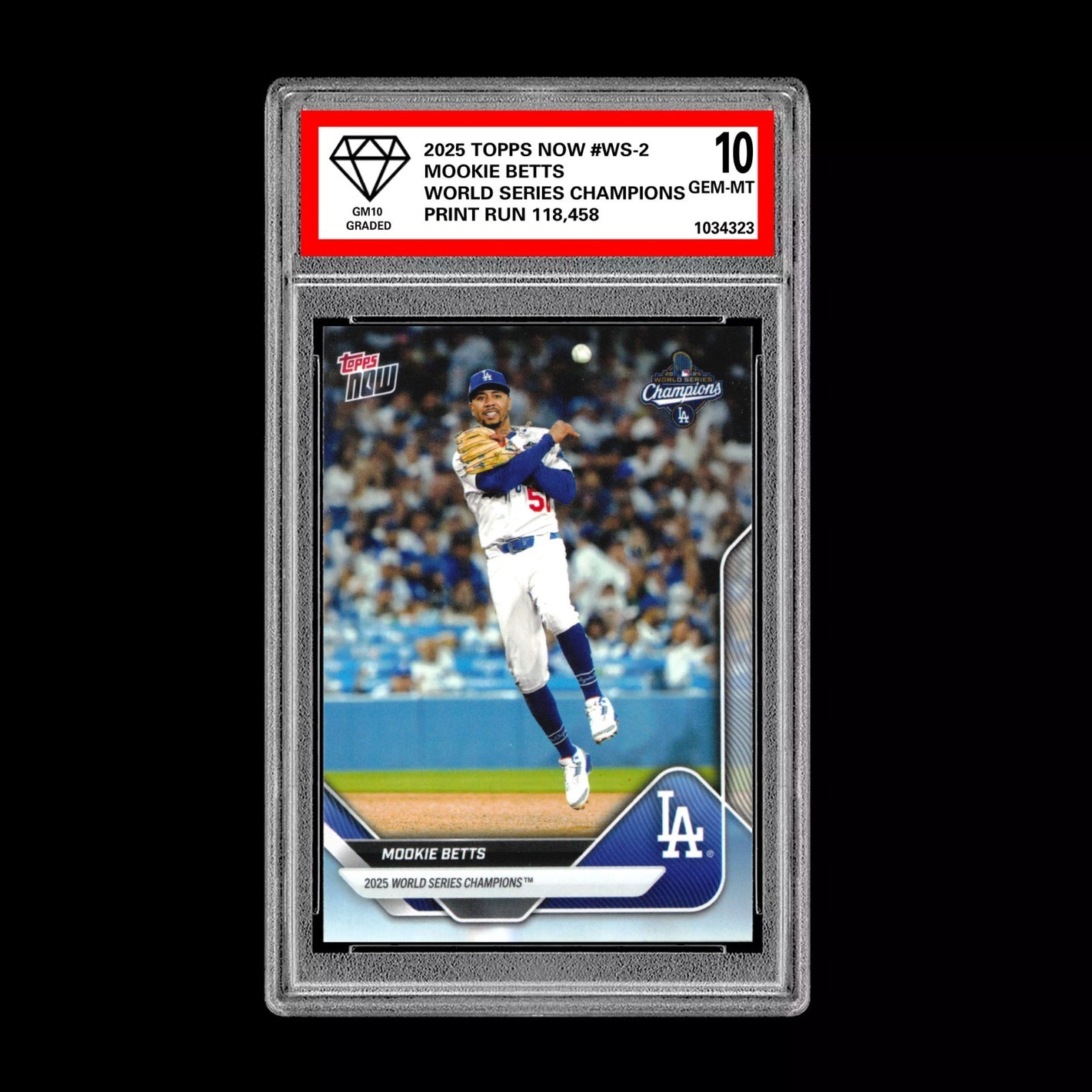 Graded 10 Mookie Betts #WS-2 2025 Topps Now World Series Champions Dodgers Baseball