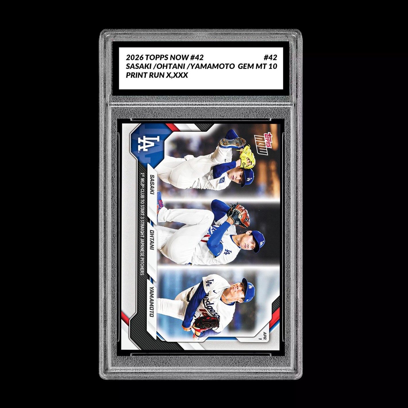 Graded 10 Shohei Ohtani Roki Sasaki Yoshinobu Yamamoto #42 2026 Topps NOW Card Baseball