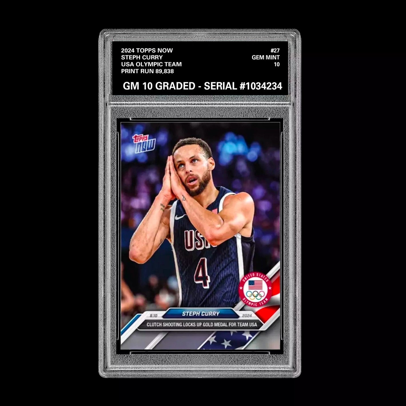 Graded 10 Steph Curry 2024 USA Olympic Team Basketball Games TOPPS NOW Card #27 Basketball