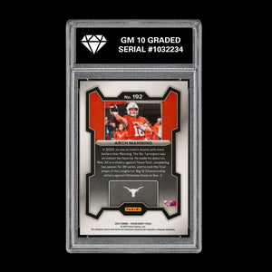 GRADED 10 2024 Prizm Draft Arch Manning RC ROOKIE TEXAS LONGHORNS #192 Football