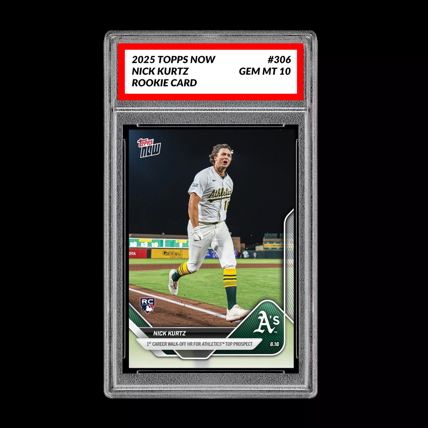 Graded 10 Nick Kurtz - 2025 TOPPS NOW #306 RC Rookie Oakland Athletics Baseball