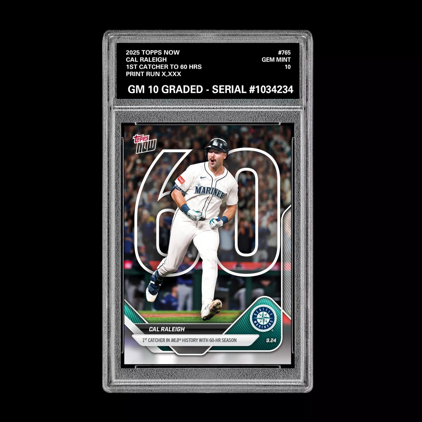Graded 10 Cal Raleigh 60 HR Record 2025 Topps Now #765 Seattle Mariners  Baseball