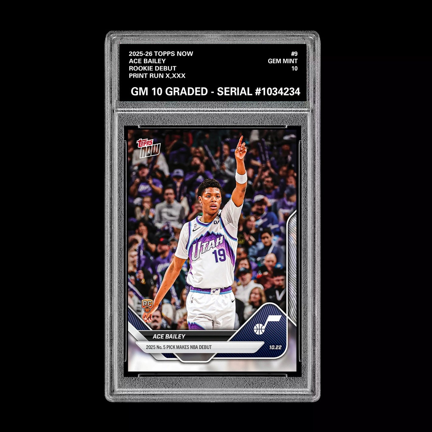 Graded 10 ACE BAILEY ROOKIE  RC 2025-26 TOPPS NOW JAZZ  - Presale Basketball