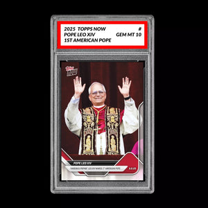 Graded 10 2025 Topps Now 1st American Pope #POPE Pope Leo XIV RC Rookie