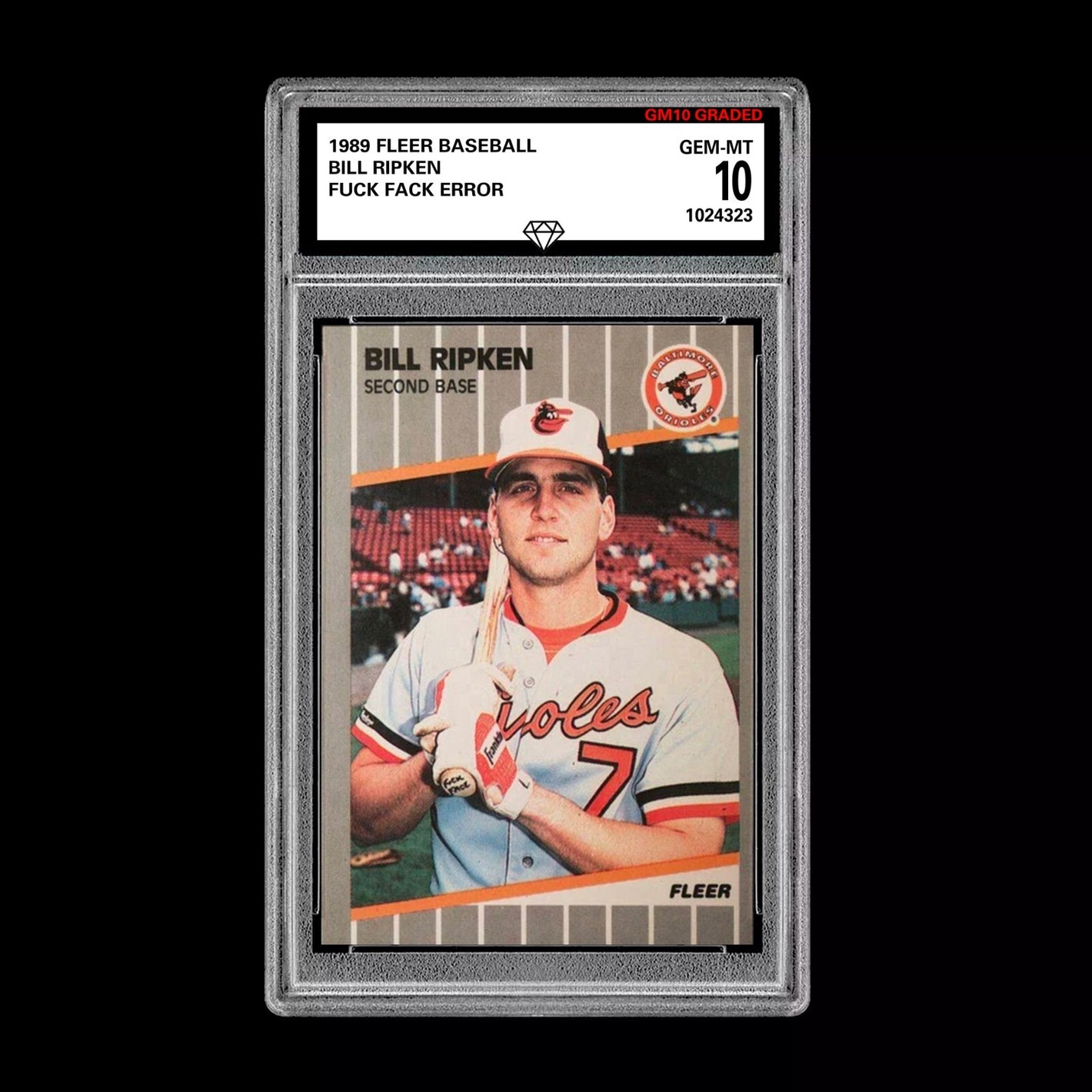 Graded 10 1989 Fleer #616 Bill Ripken ERROR on Bat Mint FCK FACE Error Card FF Baseball