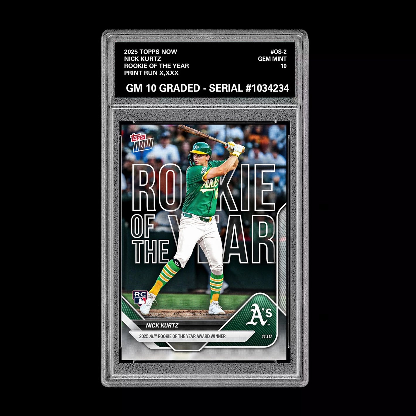 Graded 10 NICK KURTZ RC Rookie of the Year 2025 Topps Now #OS-2  Baseball