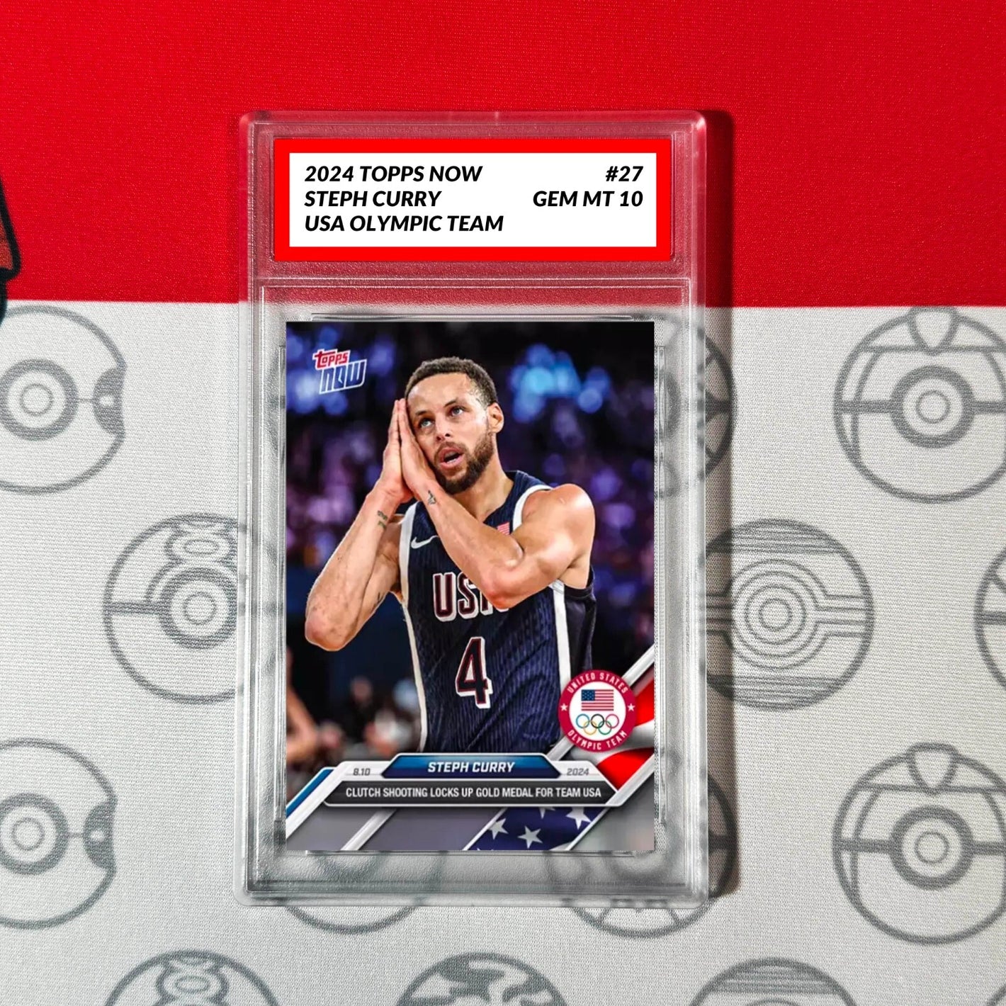 Graded 10 Steph Curry 2024 USA Olympic Team Basketball Games TOPPS NOW Card #27 Basketball
