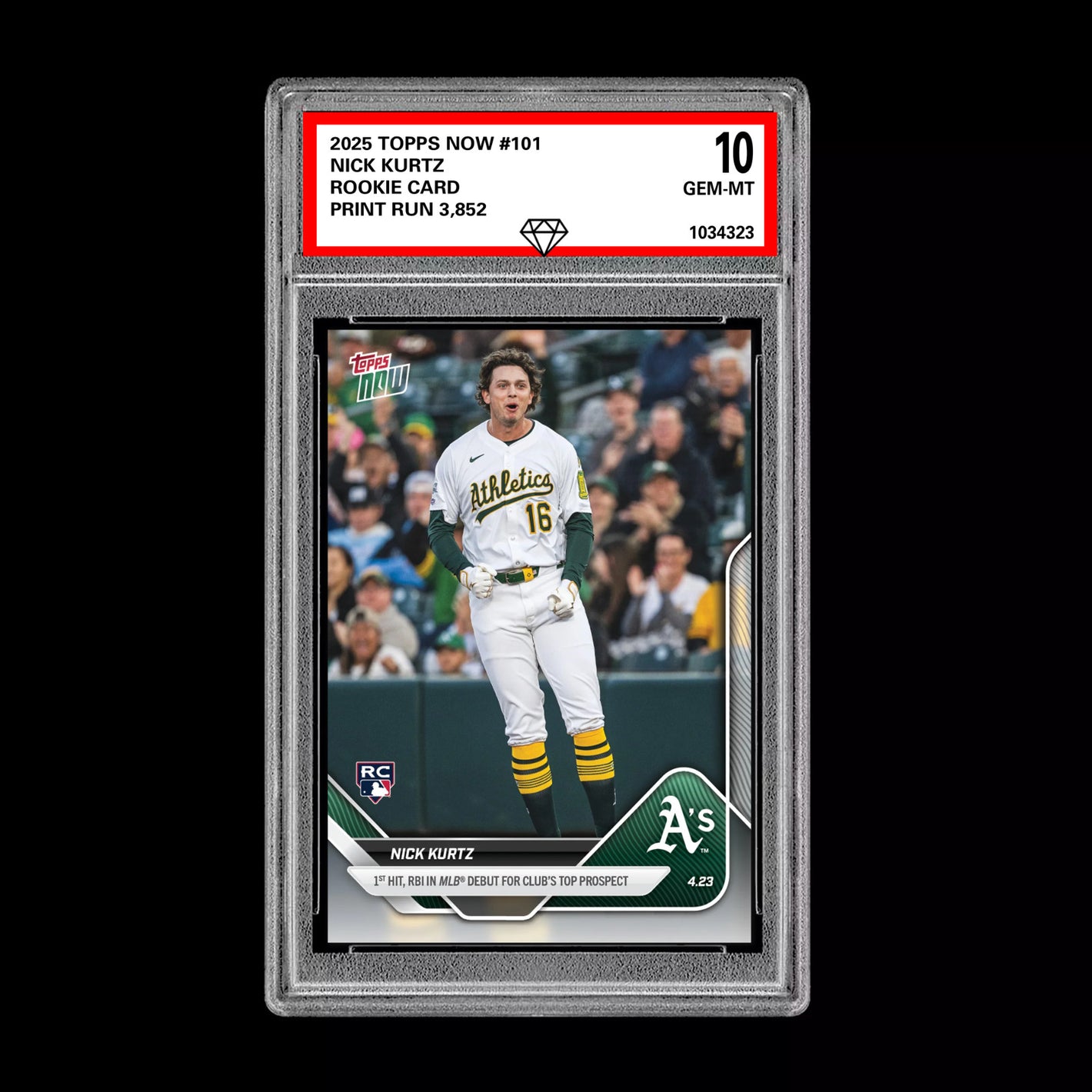 Graded 10 Nick Kurtz - 2025 TOPPS NOW #101 RC Rookie Oakland Athletics Baseball